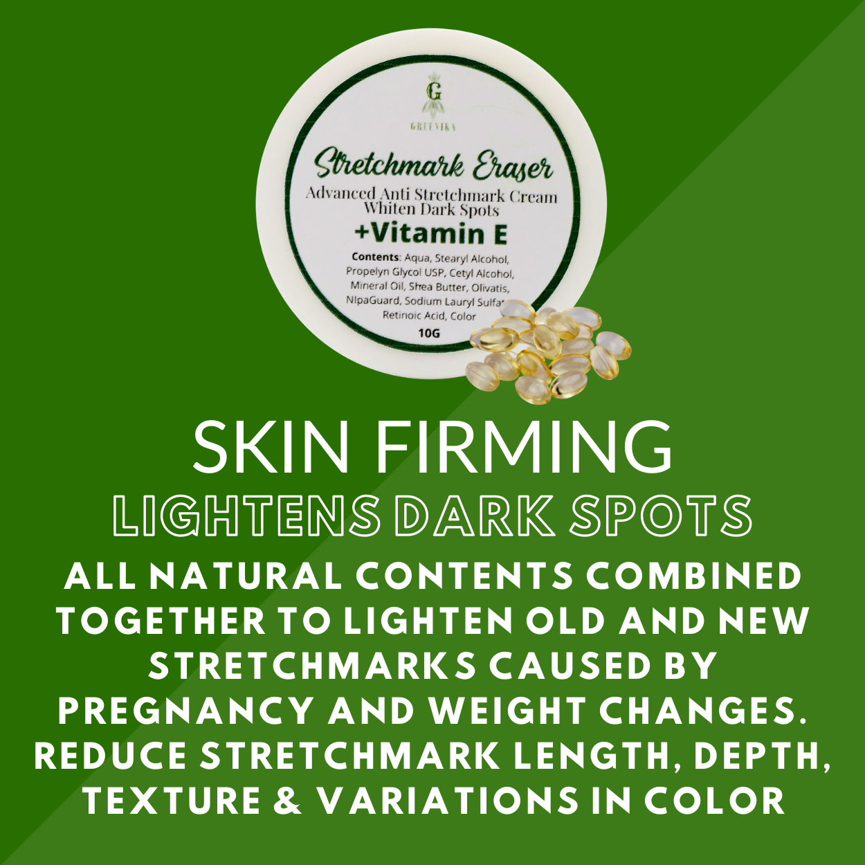 Greenika Stretch Mark Cream Dark Spot Remover