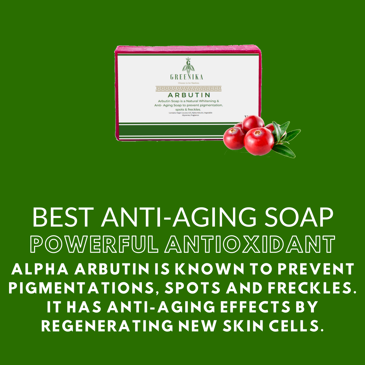 Greenika Premium Organic Alpha Arbutin Soap