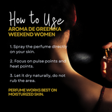 AROMA DE GREENIKA Weekend Women