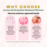 AROMA DE GREENIKA Weekend Women