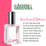 AROMA DE GREENIKA Weekend Women