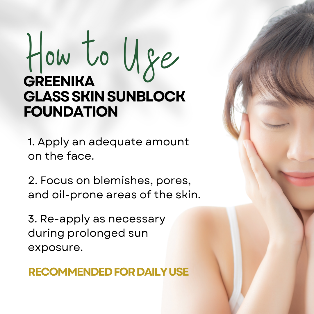 Greenika Glass Skin SPF30 Sunblock Foundation Moisturizer