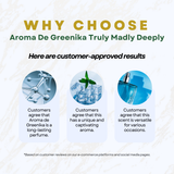 AROMA DE GREENIKA Truly Madly Deeply